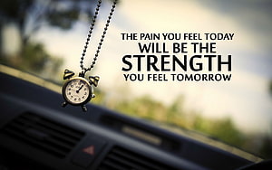 Motivational Quote About Turning Pain Into Strength With Vintage Car Alarm Clock HD wallpaper