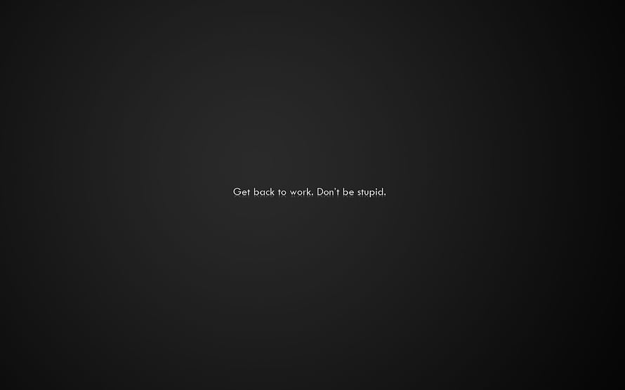 Minimalist Dark Background With Motivational Quote Get Back To Work HD wallpaper