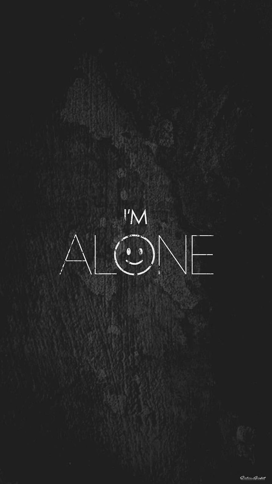 I'm Alone Text With Smiley Face On Dark Grunge Background HD phone wallpaper