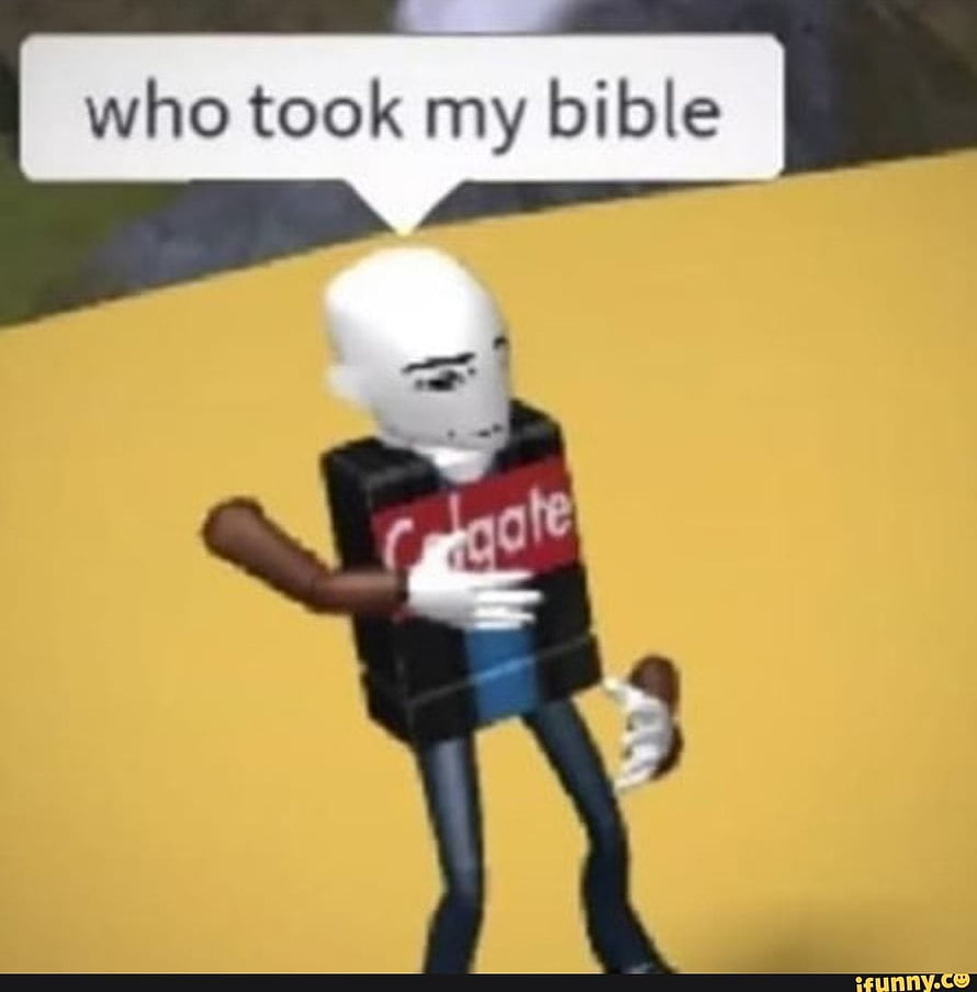 Roblox character meme with speech bubble asking who took my bible HD phone wallpaper