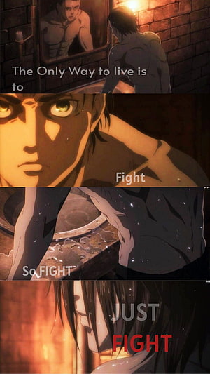 Eren Yeager from Attack on Titan in a dramatic four-panel anime scene with intense close-ups and motivational text overlay HD phone wallpaper