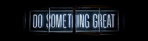 Glowing Neon Sign Reading Do Something Great In Dark Window HD wallpaper