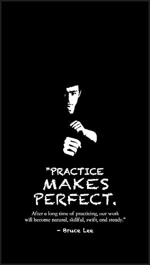 Bruce Lee Practice Makes Perfect Motivational Quote with Black and White Illustration HD phone wallpaper