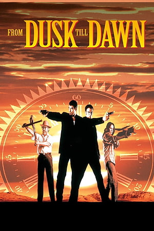From Dusk Till Dawn Movie Poster with Armed Characters Silhouetted Against a Giant Clock and Sunset Sky HD phone wallpaper