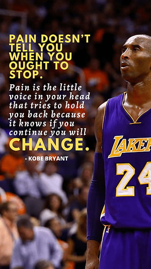 Kobe Bryant in Lakers jersey with motivational quote about pain and perseverance HD phone wallpaper