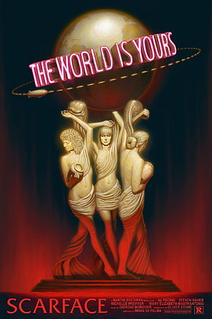 Scarface Movie Poster Featuring The World Is Yours Statue and Neon Sign HD phone wallpaper