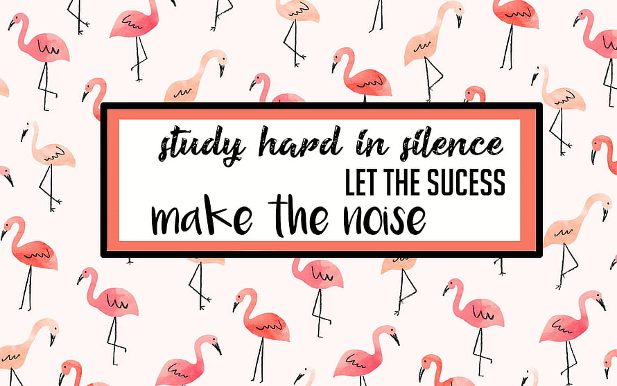 Watercolor Flamingo Pattern with Motivational Study Quote Wall Art HD wallpaper