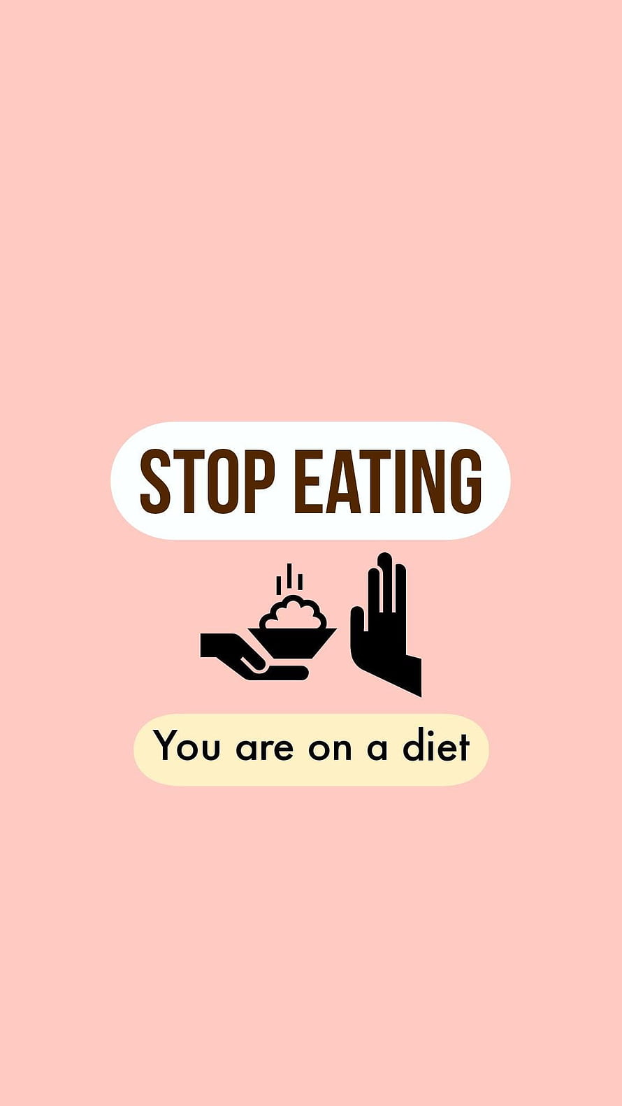 Stop Eating You Are On A Diet Funny Pink Wallpaper HD phone wallpaper