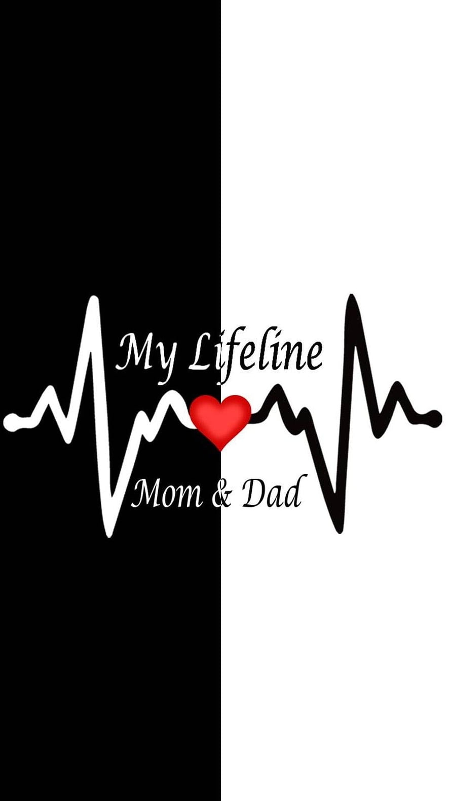My Lifeline Mom and Dad Heartbeat Quote Black and White Background HD phone wallpaper