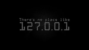 There's No Place Like 127.0.0.1 Pixel Art Text Quote Wallpaper HD wallpaper