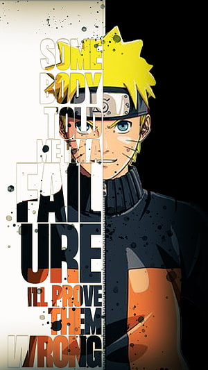 Naruto Uzumaki Anime Character Portrait With Inspirational Quote Wallpaper HD phone wallpaper