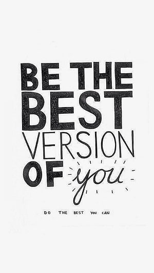 Be The Best Version Of You Motivational Quote Typography Art HD phone wallpaper