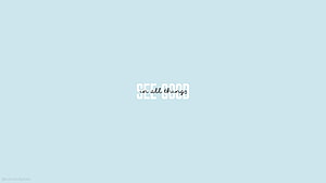 Minimalist Pastel Blue Motivational Quote Wallpaper with See Good in All Things Text HD wallpaper