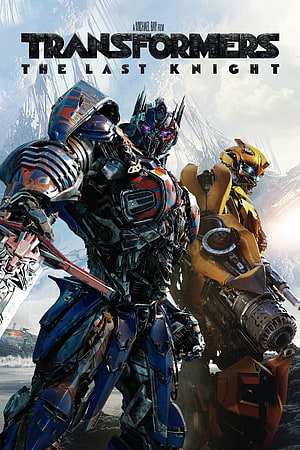 Transformers The Last Knight Movie Poster Featuring Optimus Prime and Bumblebee HD phone wallpaper