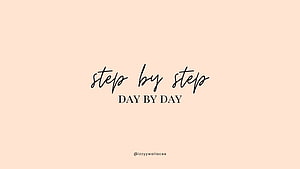 Step by Step Day by Day Minimalist Peach Quote Wallpaper HD wallpaper