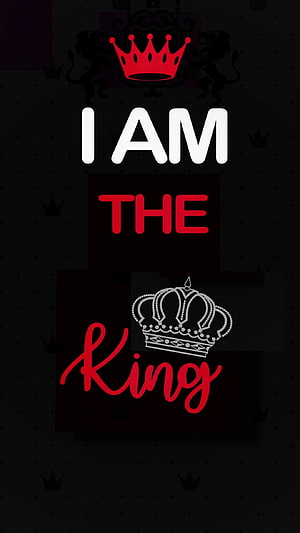 I Am The King Typography Wallpaper With Red And White Crowns On Black Background HD phone wallpaper