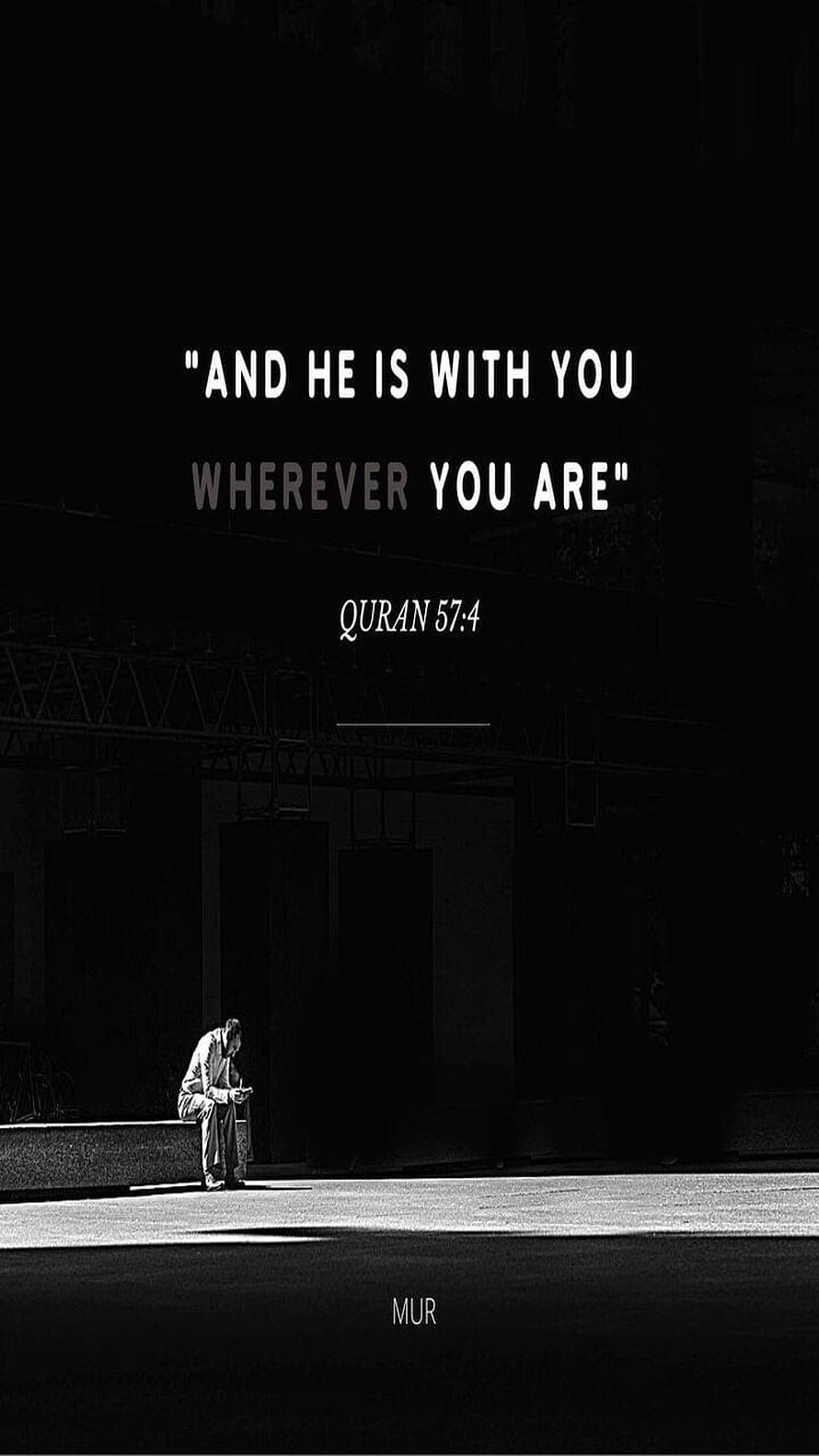 Quran 57:4 Verse with Silhouette of Man in Dark Urban Setting, Allah, islam, islamic, muslim, Quran, islamic quote, mur, verse HD phone wallpaper