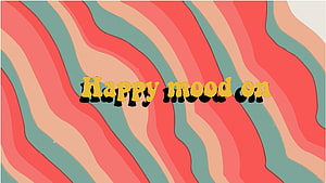 Happy Mood On Text With Wavy Retro Stripes Abstract Background HD wallpaper