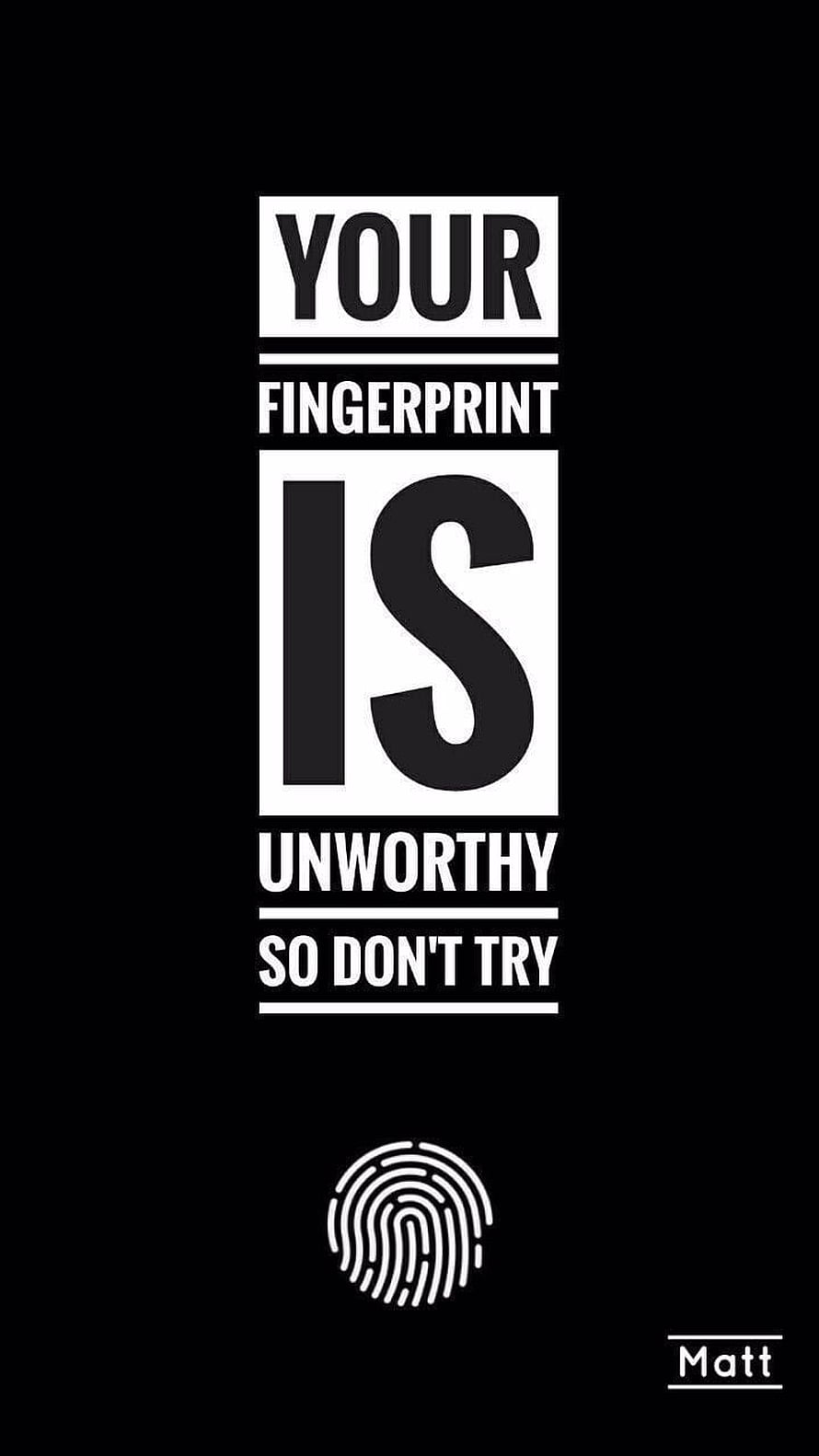 Minimalist Black and White Typography Quote Wallpaper With Fingerprint Icon HD phone wallpaper