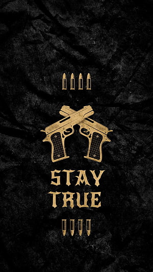 Stay True Crossed Pistols and Bullets Gold Graphic on Dark Crumpled Background HD phone wallpaper