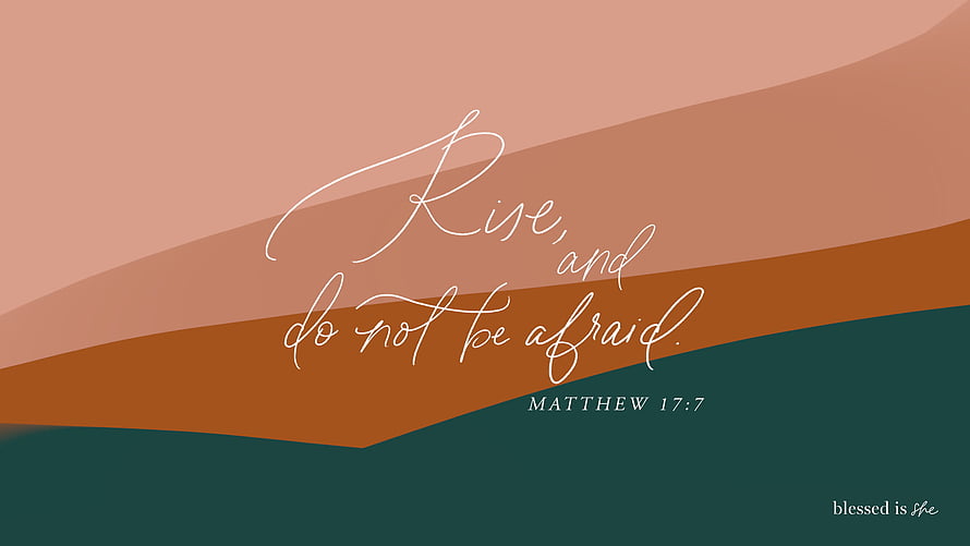Rise and Do Not Be Afraid Bible Verse Wallpaper with Warm Earth Tones HD wallpaper
