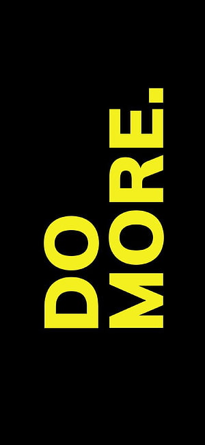 Do More Motivational Typography on Black Background HD phone wallpaper