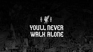 Liverpool FC You'll Never Walk Alone Black and White Stadium Crowd Wallpaper HD wallpaper