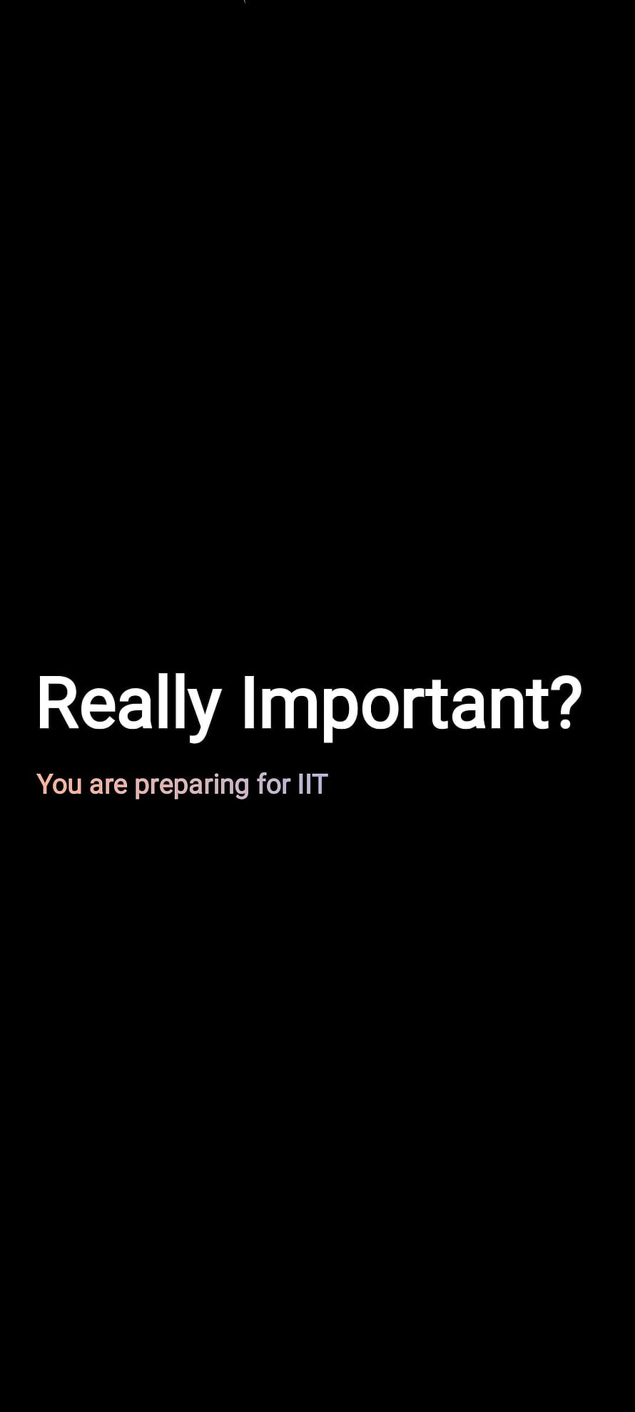 IIT JEE Preparation Motivation Wallpaper - Really Important Quote HD phone wallpaper