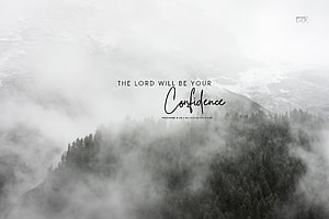 Misty Mountain Forest Landscape With Inspirational Bible Verse Proverbs 3:26 HD wallpaper