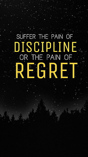 Motivational Quote About Discipline Versus Regret On Starry Night Sky Background HD phone wallpaper