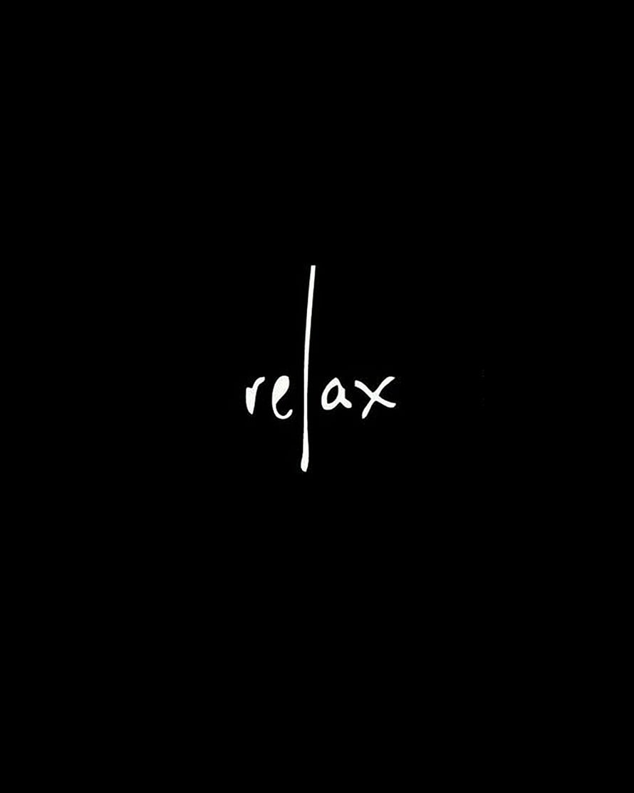 Minimalist Relax Typography Quote On Black Background HD phone wallpaper