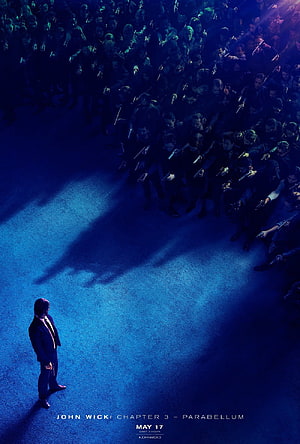 John Wick Chapter 3 Parabellum Movie Poster Featuring Keanu Reeves Standing Alone Against a Crowd of Gunmen HD phone wallpaper