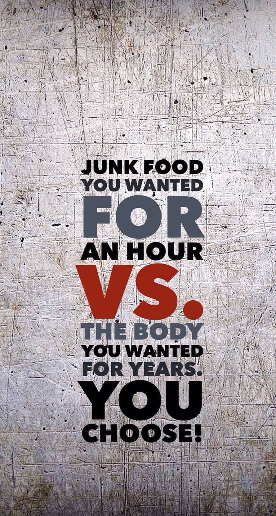 Fitness Motivation Quote on Concrete Wall: Junk Food vs. The Body You Wanted HD phone wallpaper