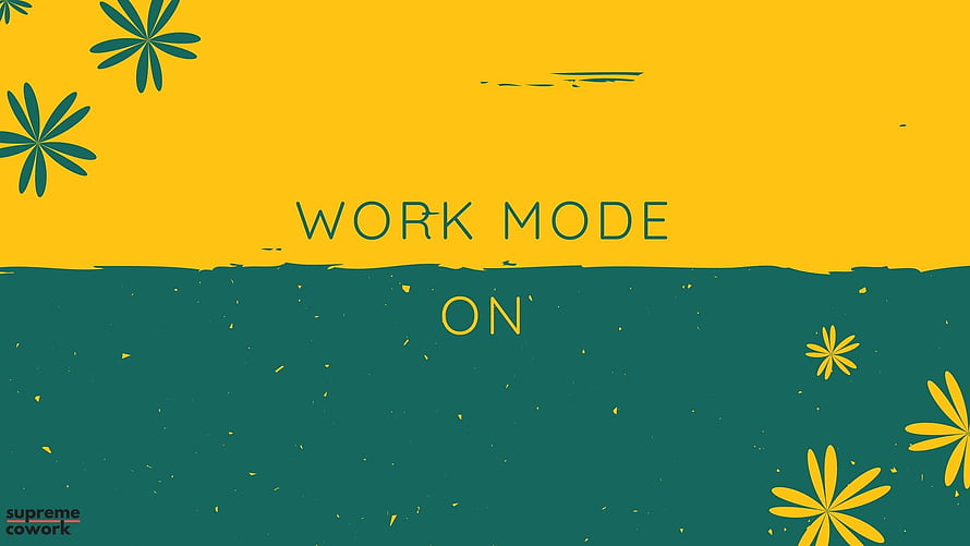 Work Mode On Motivational Graphic with Yellow and Teal Floral Design HD wallpaper