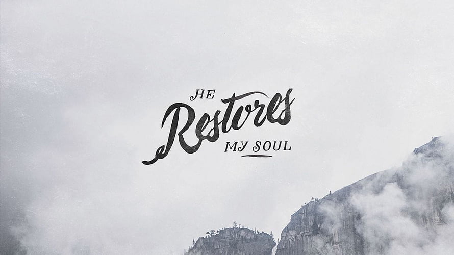 He Restores My Soul Bible Verse Over Misty Mountain Peaks HD wallpaper