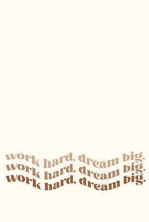 Minimalist Motivational Typography with Repeated Work Hard Dream Big Text on Cream Background HD phone wallpaper