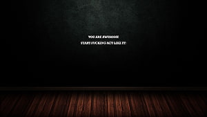 Dark Stage With Wooden Floor And Bold Motivational Quote On Black Wall HD wallpaper