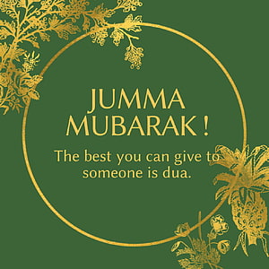 Jumma Mubarak Greeting Card with Golden Floral Illustrations on Green Background HD phone wallpaper