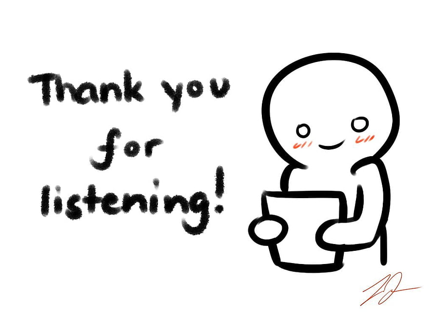 Cute Hand-Drawn Thank You For Listening Card With Smiling Character Holding Cup HD wallpaper