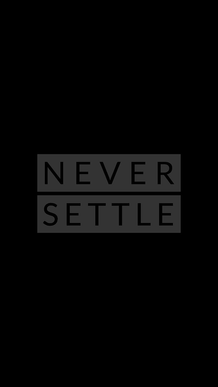OnePlus Never Settle Minimalist Dark Typography Logo Wallpaper HD phone wallpaper