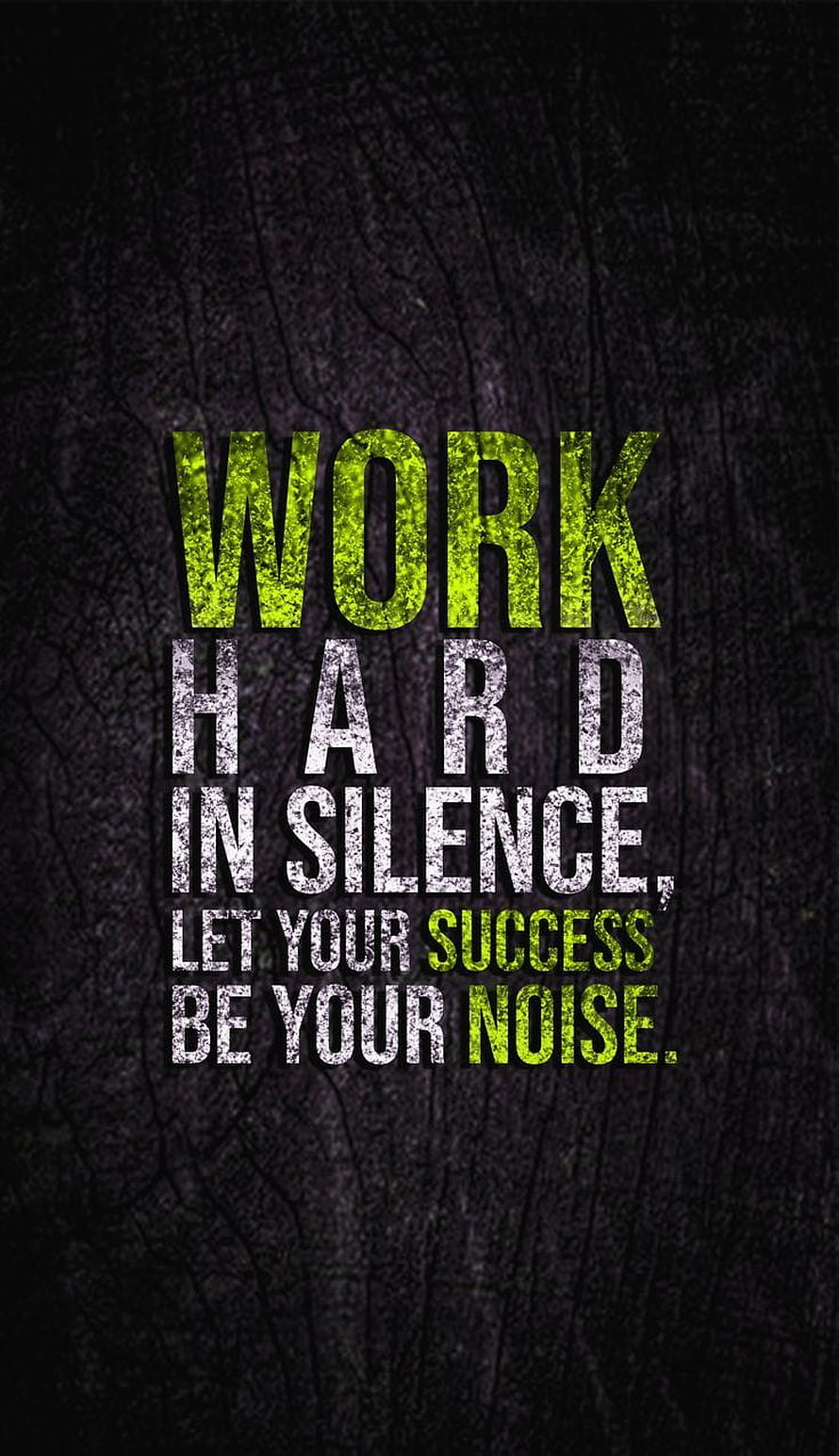 Work Hard In Silence Let Your Success Be Your Noise Motivational Quote Wallpaper HD phone wallpaper