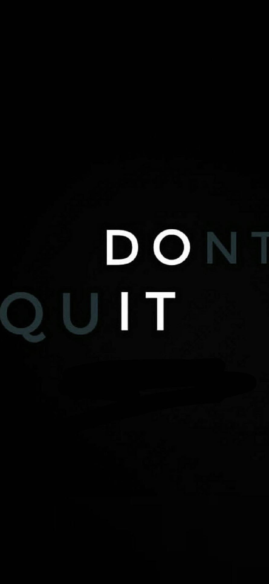 Minimalist Dark Motivational Quote Wallpaper With Dont Quit Text HD phone wallpaper