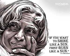 A.P.J. Abdul Kalam Portrait Sketch With Inspirational Quote About Shining Like The Sun HD wallpaper