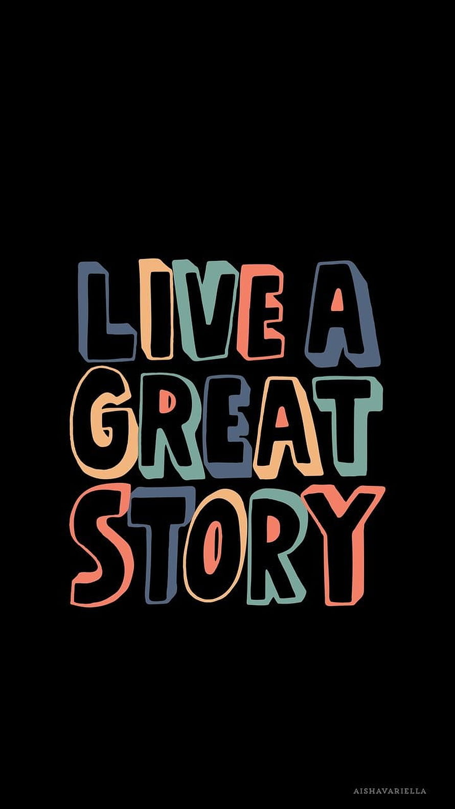 Live A Great Story Colorful Typography Quote Wallpaper HD phone wallpaper