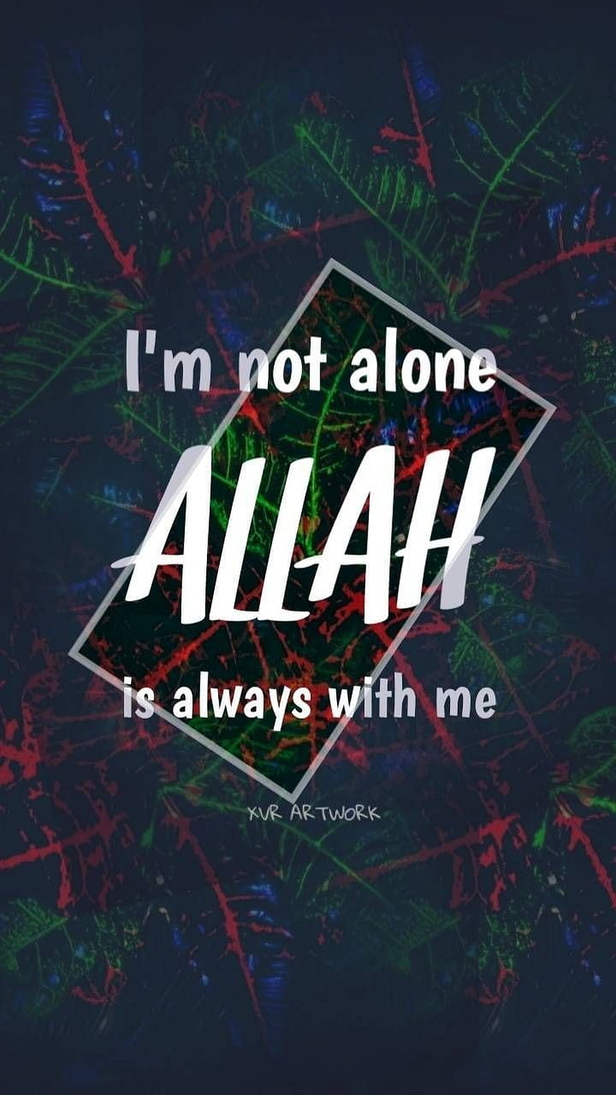 I'm Not Alone Allah Is Always With Me Inspirational Quote Wallpaper HD phone wallpaper