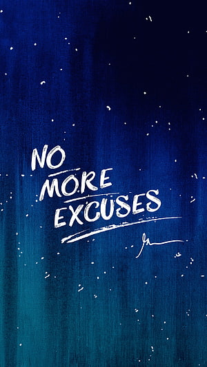 No More Excuses Motivational Quote on Textured Blue Background HD phone wallpaper