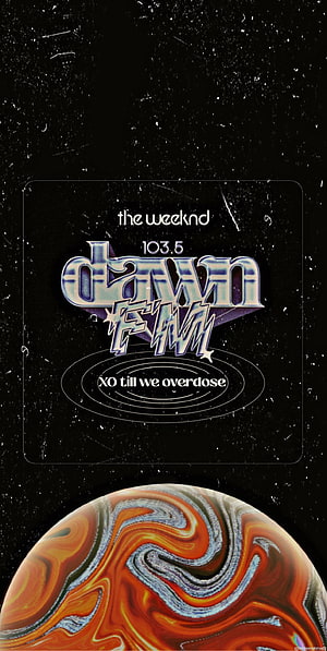 The Weeknd Dawn FM 103.5 Album Artwork with Swirling Planet and Retro Typography HD phone wallpaper