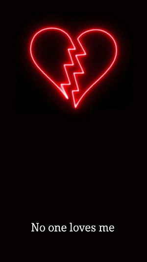 Sad Neon Broken Heart Wallpaper With No One Loves Me Text HD phone wallpaper