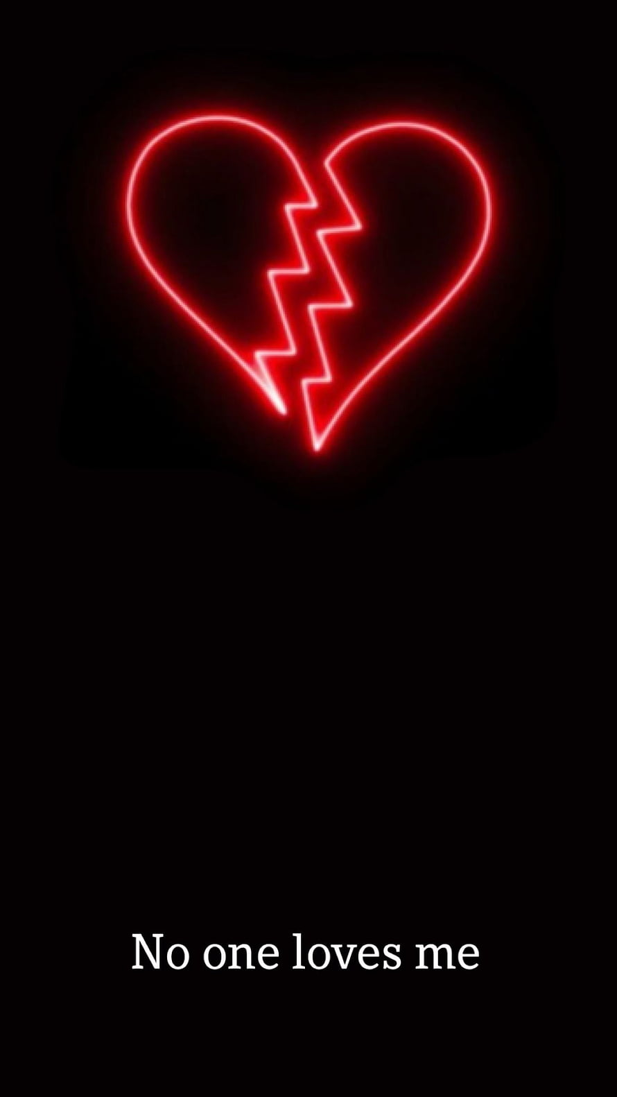 Sad Neon Broken Heart Wallpaper With No One Loves Me Text HD phone wallpaper