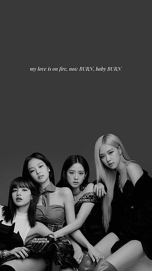 Blackpink Burn Era Black And White Group Portrait Wallpaper HD phone wallpaper